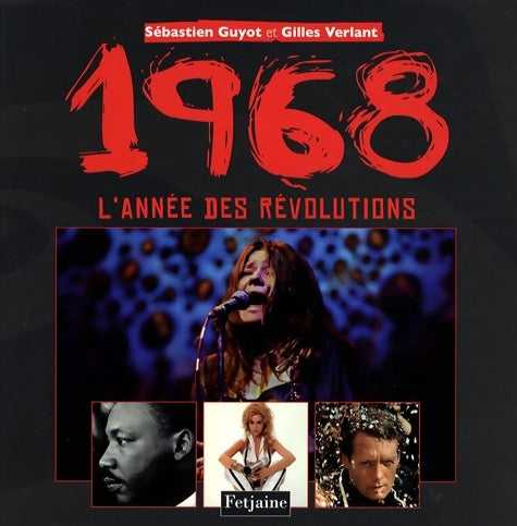 Livrenpoche : 1968 l'année des révolutions : L'année des révolutions - Gilles Verlant - Livre