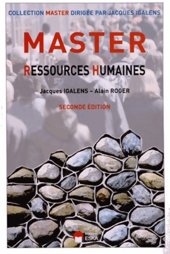 Livrenpoche : MASTER EN RESSOURCES HUMAINES SECONDE EDITION - Jacques Igalens - Livre