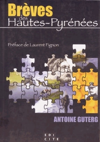 Livrenpoche : Brèves des Hautes-Pyrenees - Antoine Guterg - Livre