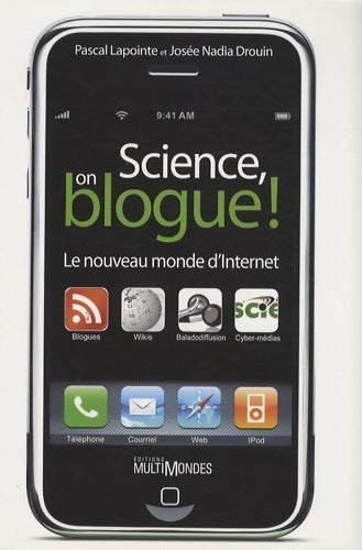 Livrenpoche : Science on blogue - Pascal Lapointe - Livre