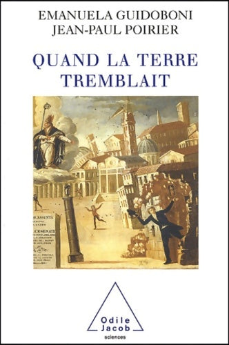 Livrenpoche : Quand la Terre tremblait - Jean-Paul Poirier - Livre