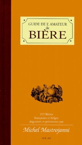 Livrenpoche : Guide amateur de bière - Michel Mastrojanni - Livre