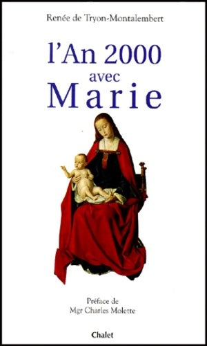 Livrenpoche : L'an 2000 avec Marie - Renée De Tryon-Montalembert - Livre