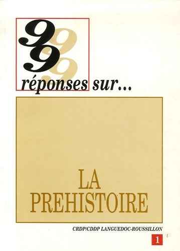 Livrenpoche : La Préhistoire - Jean Abelanet - Livre