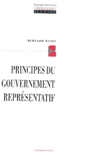 Livrenpoche : Principes du gouvernement représentatif - Bernard Manin - Livre