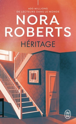 Livrenpoche : Héritage - Nora Roberts - Livre