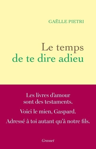 Livrenpoche : Le temps de te dire adieu - Gaëlle Pietri - Livre