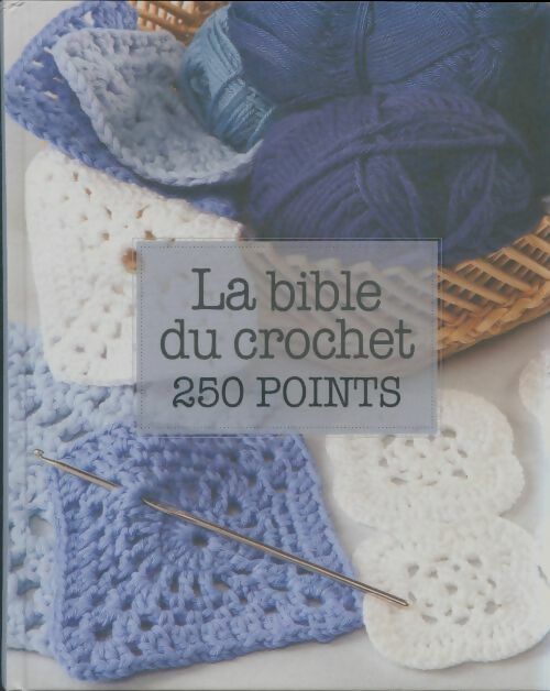 Livrenpoche : La bible du crochet - Collectif - Livre