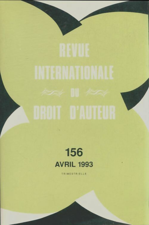 Livrenpoche : Revue internationale du droit d'auteur n°156 - Collectif - Livre
