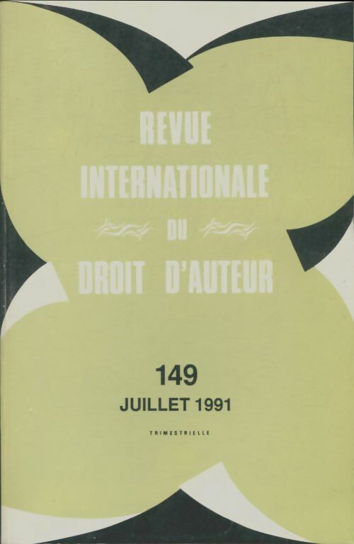 Livrenpoche : Revue internationale du droit d'auteur n°149 - Collectif - Livre