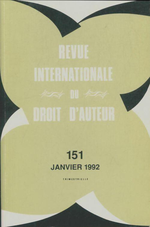 Livrenpoche : Revue internationale du droit d'auteur n°151 - Collectif - Livre