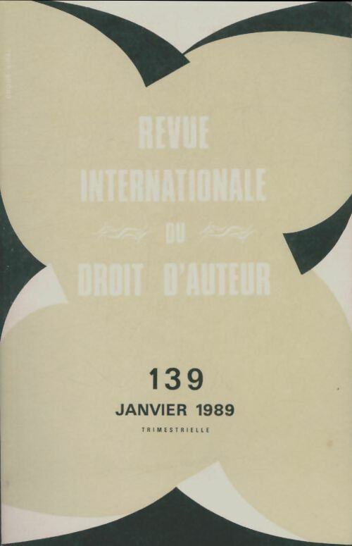 Livrenpoche : Revue internationale du droit d'auteur n°139 - Collectif - Livre