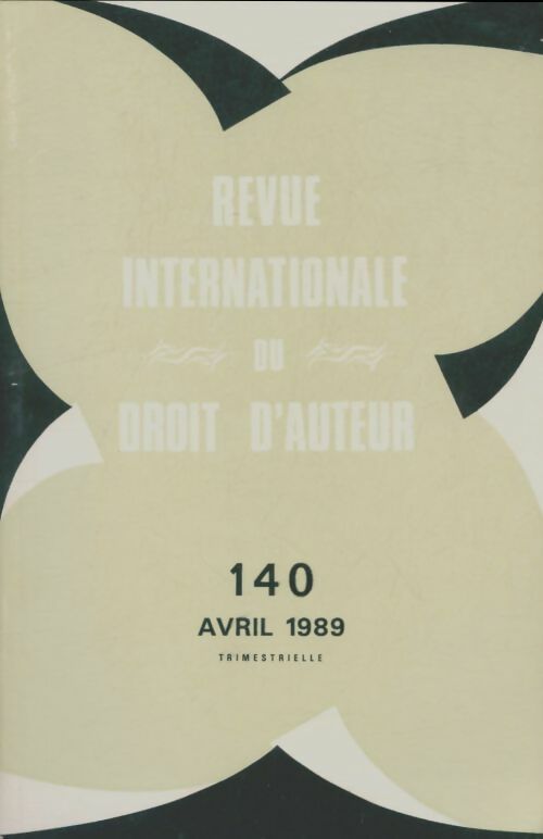 Livrenpoche : Revue internationale du droit d'auteur n°140 - Collectif - Livre