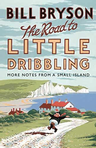 Livrenpoche : The road to little dribbling - Bill Bryson - Livre