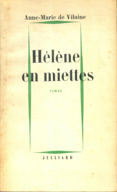 Livrenpoche : Hélène en miettes - Anne-Marie De Vilaine - Livre