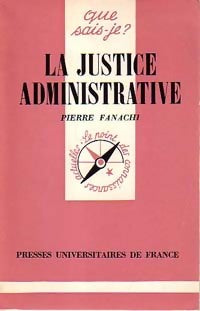 Livrenpoche : La justice administrative - Pierre Fanachi - Livre