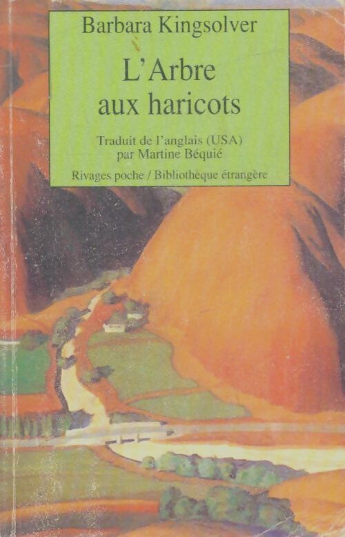Livrenpoche : L'arbre aux haricots - Barbara Kingsolver - Livre