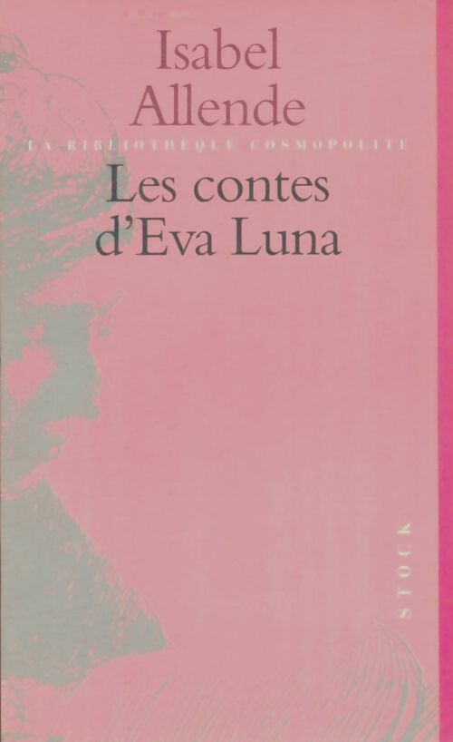 Livrenpoche : Les contes d'Eva Luna - Isabel Allende - Livre