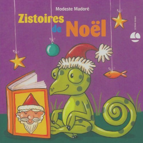 Livrenpoche : Zistoires de Noël - Modeste Madoré - Livre