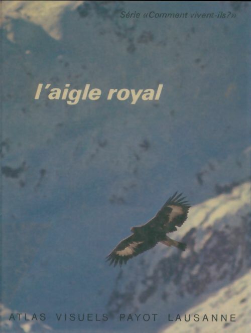 Livrenpoche : L'aigle royale - Collectif - Livre