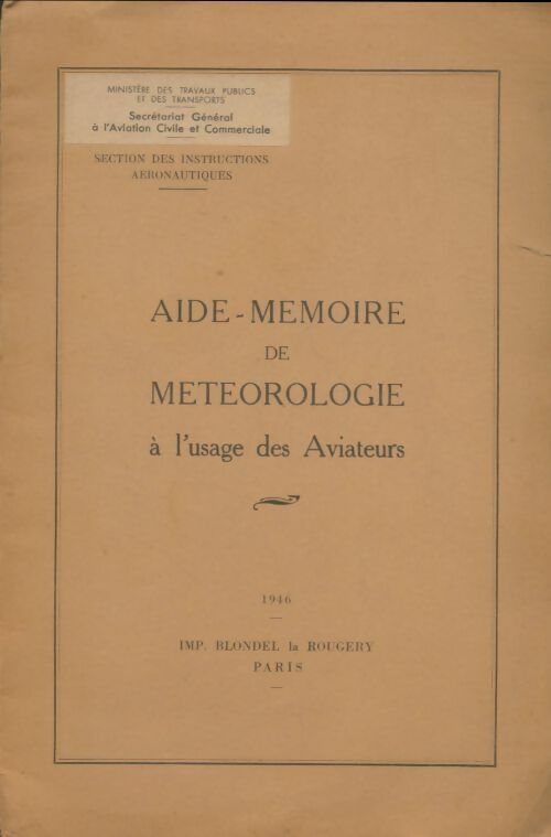 Livrenpoche : Aide-mémoire de météorologie à l'usage des aviateurs - Collectif - Livre