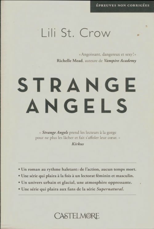 Livrenpoche : Strange angels Tome I strange angels : Strange angels - Lili St. Crow - Livre