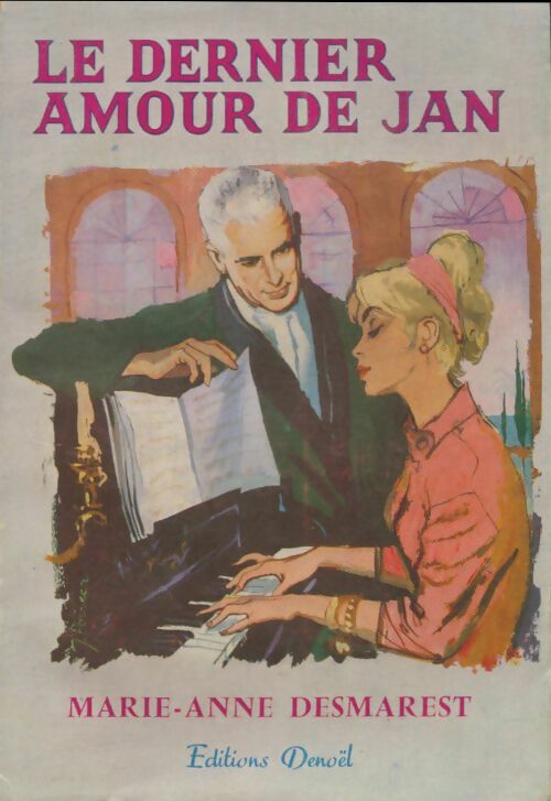 Livrenpoche : Le cycle de torrents Tome VI : Le dernier amour de Jan - Marie-Anne Desmarest - Livre