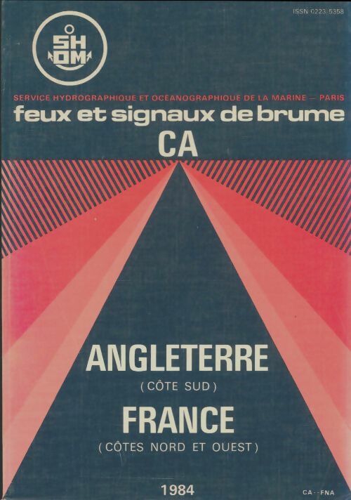 Livrenpoche : Feux et signaux de brume CA. France Angleterre - Collectif - Livre