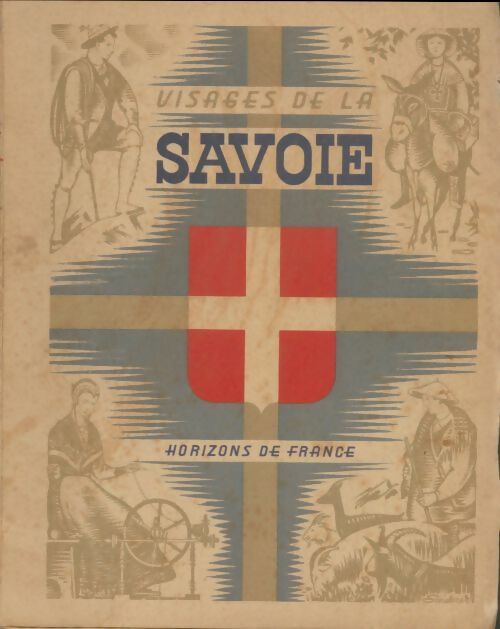 Livrenpoche : Visages de la Savoie - Collectif - Livre