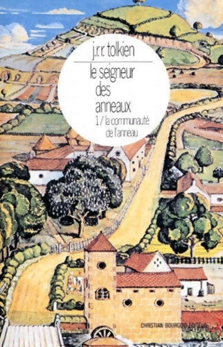 Livrenpoche : Le Seigneur des Anneaux Tome I : La fraternité de l'Anneau - John Ronald Reuel Tolkien - Livre
