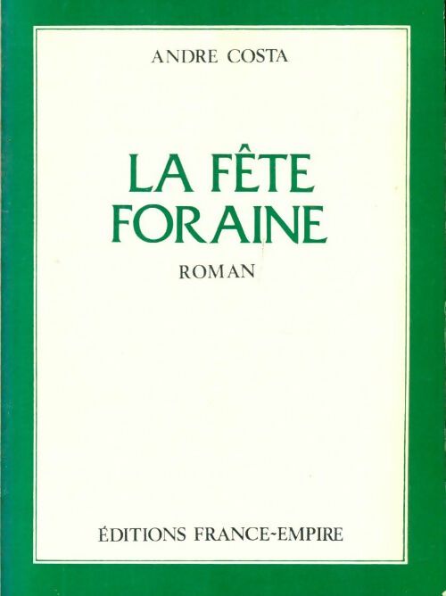 Livrenpoche : La fête foraine - André Costa - Livre