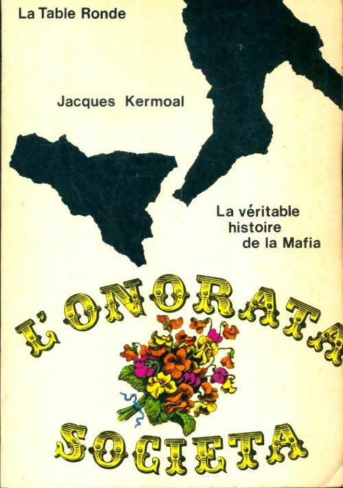Livrenpoche : L'onorata societa - Jacques Kermoal - Livre