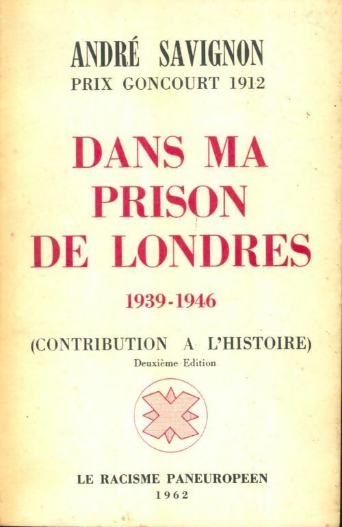 Livrenpoche : Dans ma prison de Londres 1939-1946 - André Savignon - Livre