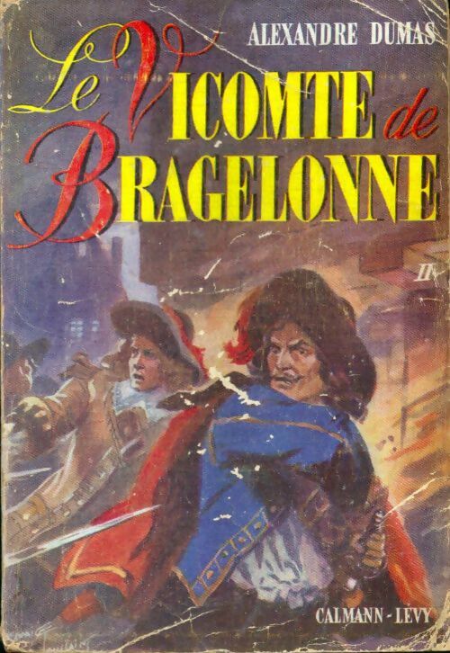 Livrenpoche : Le vicomte de Bragelonne Tome II - Alexandre Dumas - Livre