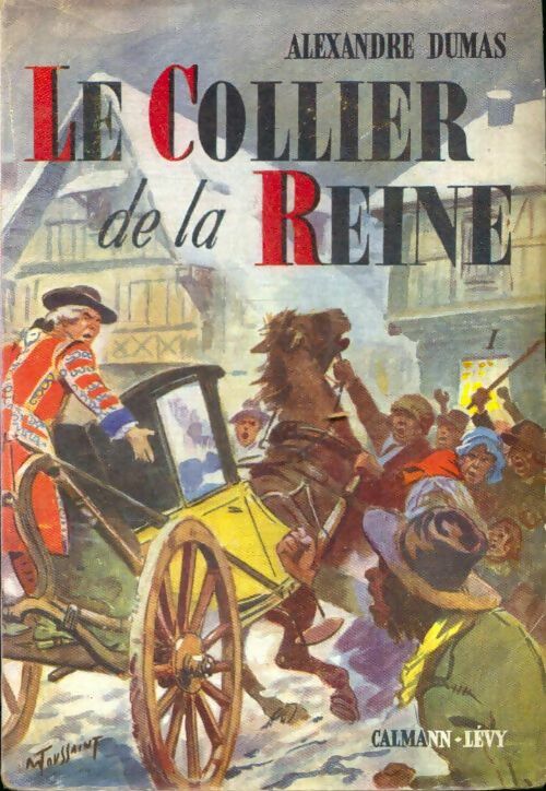 Livrenpoche : Le collier de la Reine Tome I - Alexandre Dumas - Livre