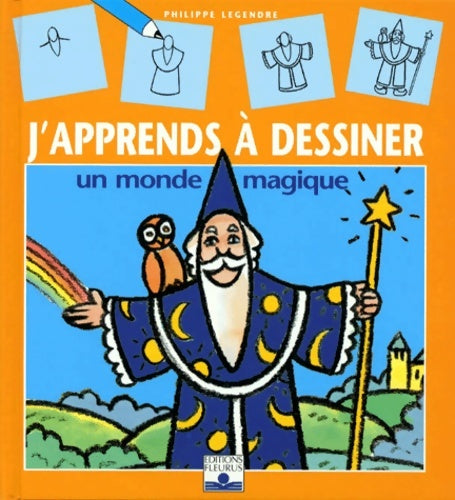 Livrenpoche : DESSINER UN MONDE MAGIQUE - Isabelle Bochot - Livre