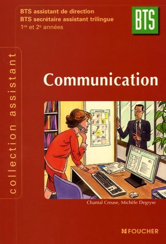 Livrenpoche : COMMUNICATION BTS ASSISTANT DE DIRECTION - Chantal Creuze - Livre
