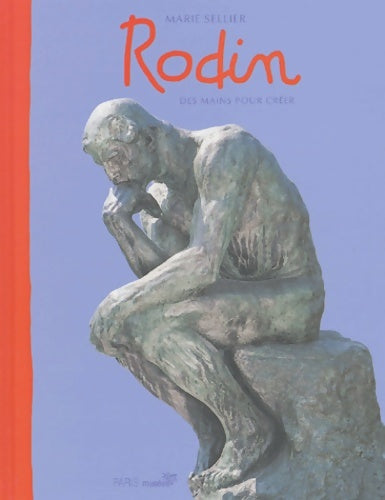 Livrenpoche : Rodin - Marie Sellier - Livre
