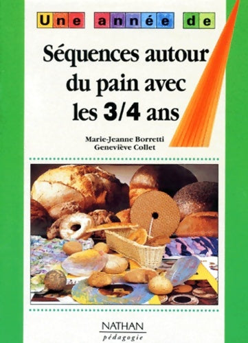 Livrenpoche : Séquence autour du pain avec les 3-4 ans - Marie-Jeanne Borretti - Livre