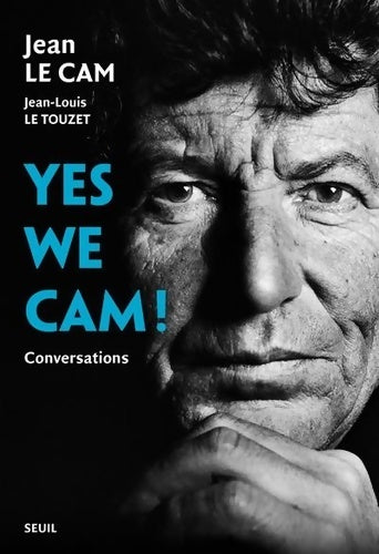 Livrenpoche : Yes we Cam ! : Conversations - Jean Le Cam - Livre