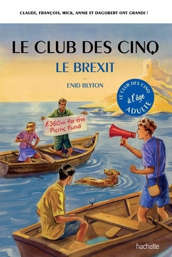 Livrenpoche : Le Club des 5 - le Brexit - Bruno Vincent - Livre