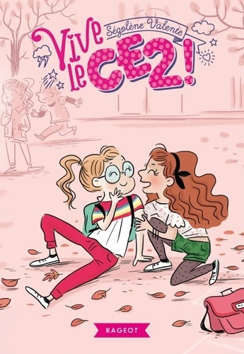 Livrenpoche : Vive le CE2 ! - Ségolène Valente - Livre