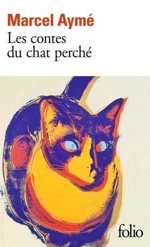 Livrenpoche : Les contes du chat perché - Marcel Aymé - Livre