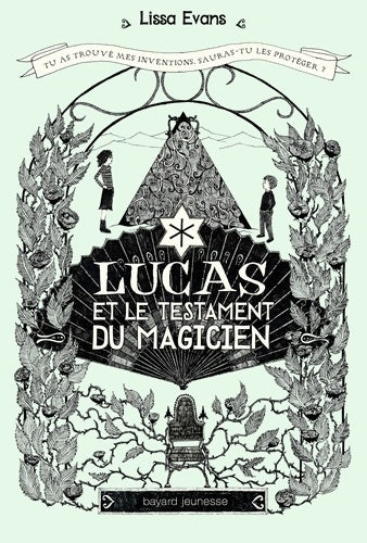 Livrenpoche : Lucas Tome II : Lucas et le testament du magicien - Lissa Evans - Livre