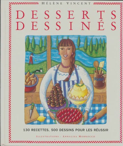 Livrenpoche : Desserts déssinés - Hélène Vincent - Livre