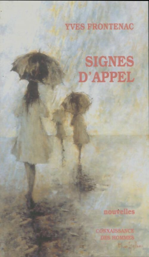 Livrenpoche : Signes d'appel - Yves Frontenac - Livre