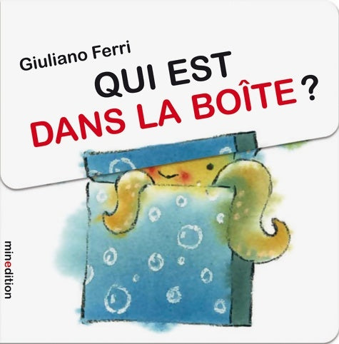Livrenpoche : Qui est dans la boîte ? - Giuliano Ferri - Livre