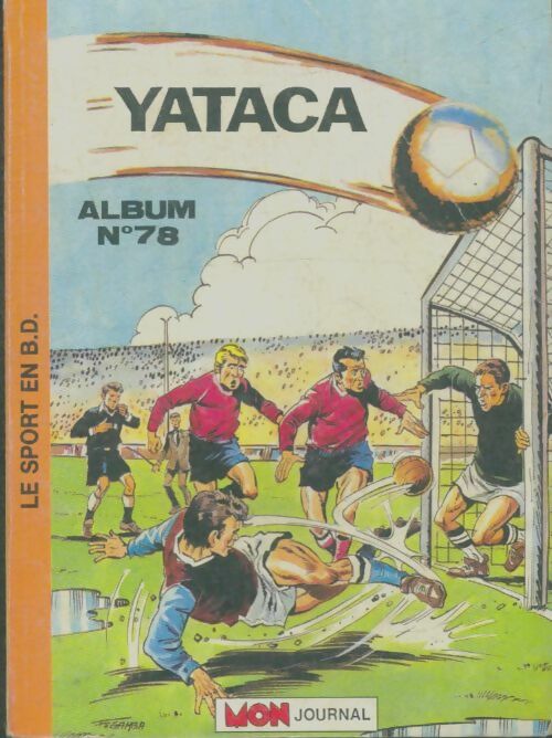 Livrenpoche : Yataca album n°78 : du 225 au 227 - Collectif - Livre