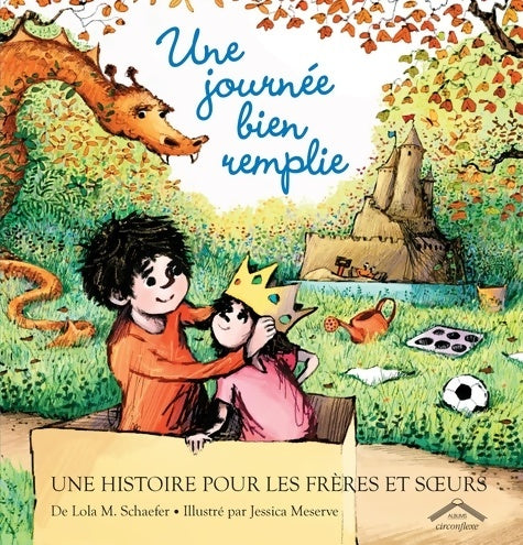Livrenpoche : Une journée bien remplie : Une histoire pour les frères et soeurs - Lola M. Schaefer - Livre