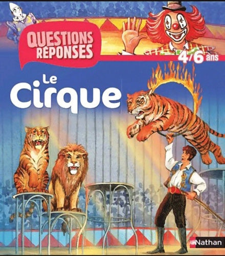 Livrenpoche : Le cirque - Séverine Onfroy - Livre